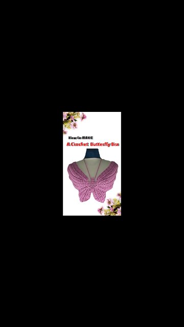 How To Crochet A Butterfly Bra #shorts