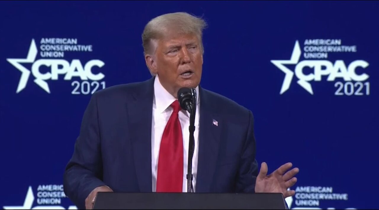 President Trump at CPAC 2021 - February 28, 2021