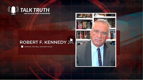 Talk Truth - Robert F. Kennedy Jr. - Part 1