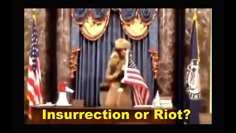 Insurrection or Riot?