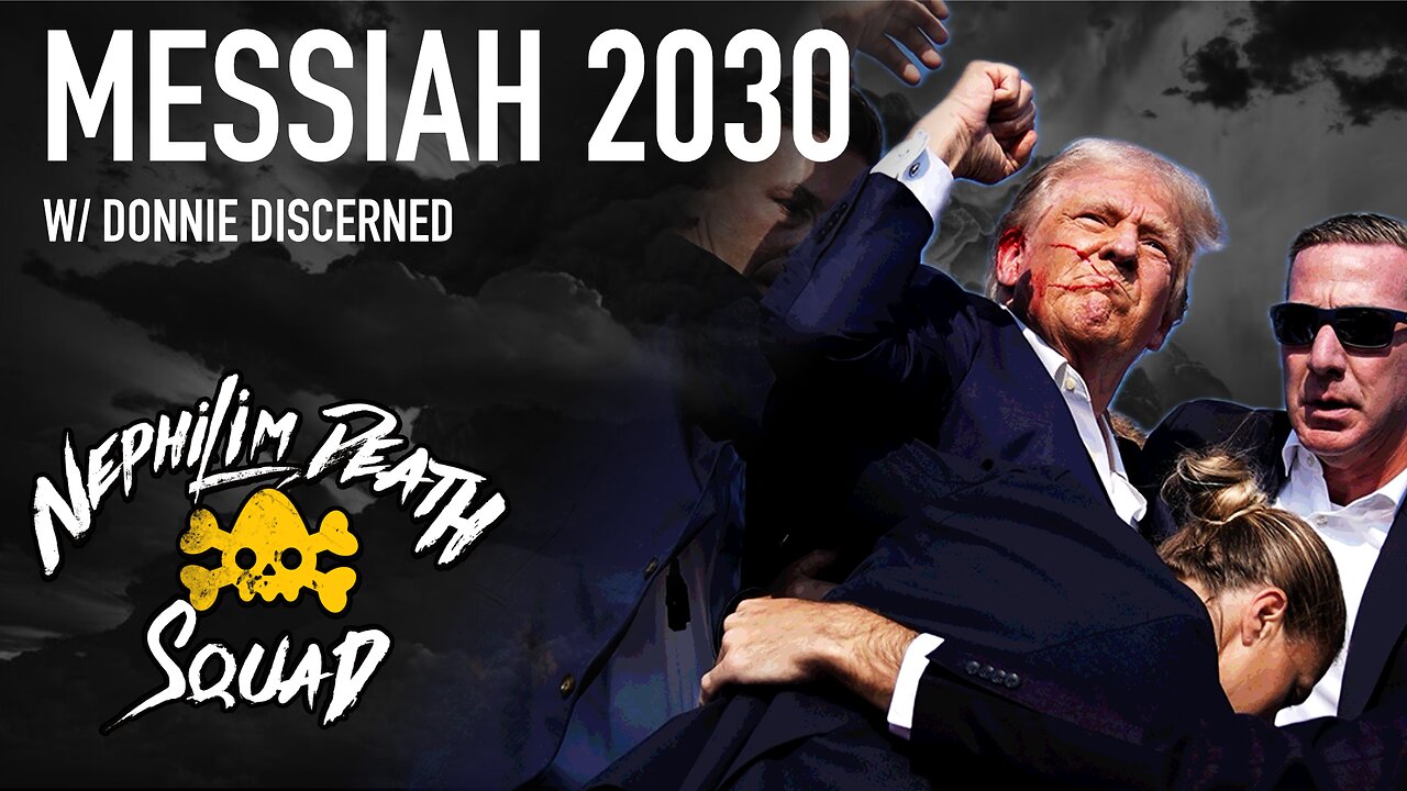 Messiah 2030 w/ Donnie Discerned