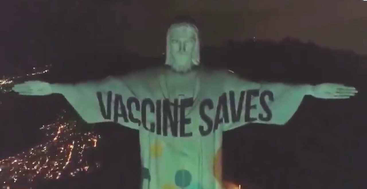 VACCINE BLASPHEMY - CHRIST THE REDEEMER - RIO DE JANIERO BRAZIL 2021