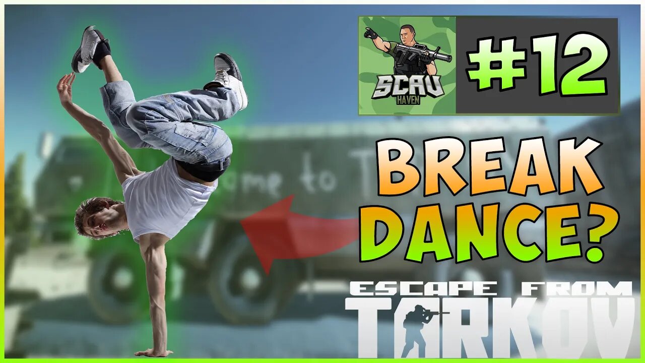 BREAK DANCING IN EFT WTF ?!? Escape From Tarkov Clips Ep#12