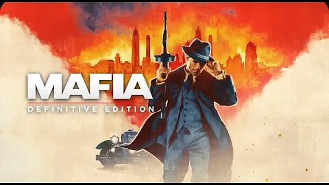 Mafia: Definitive Edition - Episode 1