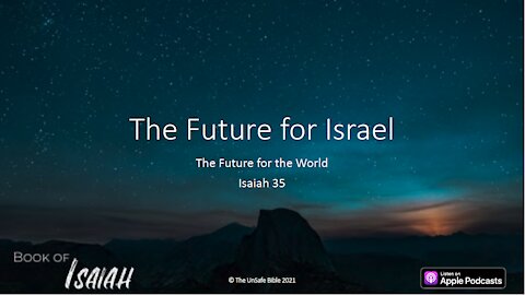 Isaiah 35 The Future for Israel