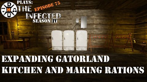 Getting Well Stocked On Rations & Upgrading Gatorland Kitchen! The Infected Gameplay S4EP75