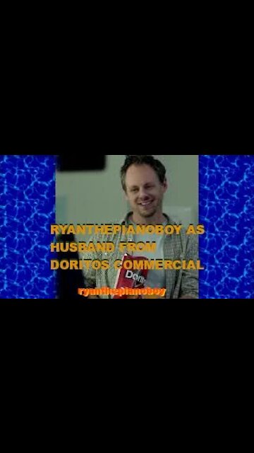 ryanthepianoboy as Husband from Doritos Superbowl Commercial (Reface)