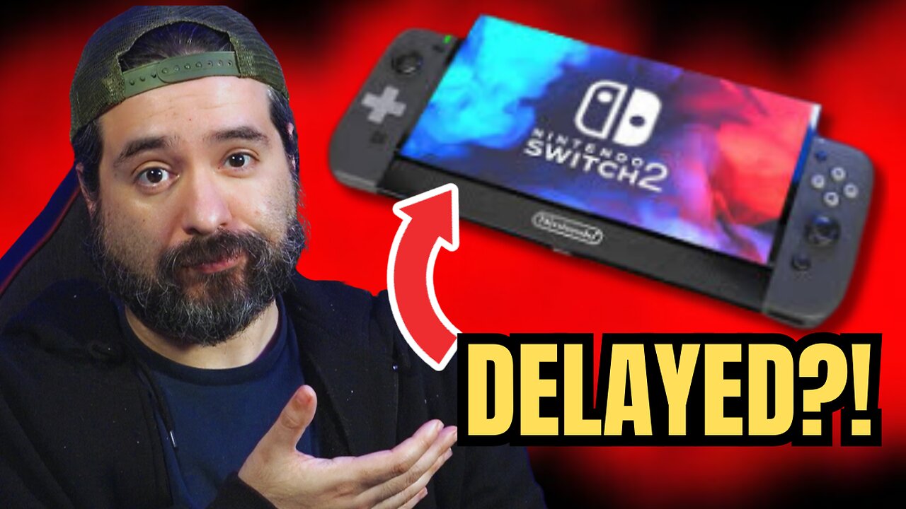 Nintendo Switch 2 Delayed to 2025? Let's Discuss!