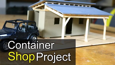 Shipping Container Shop Project - Intro