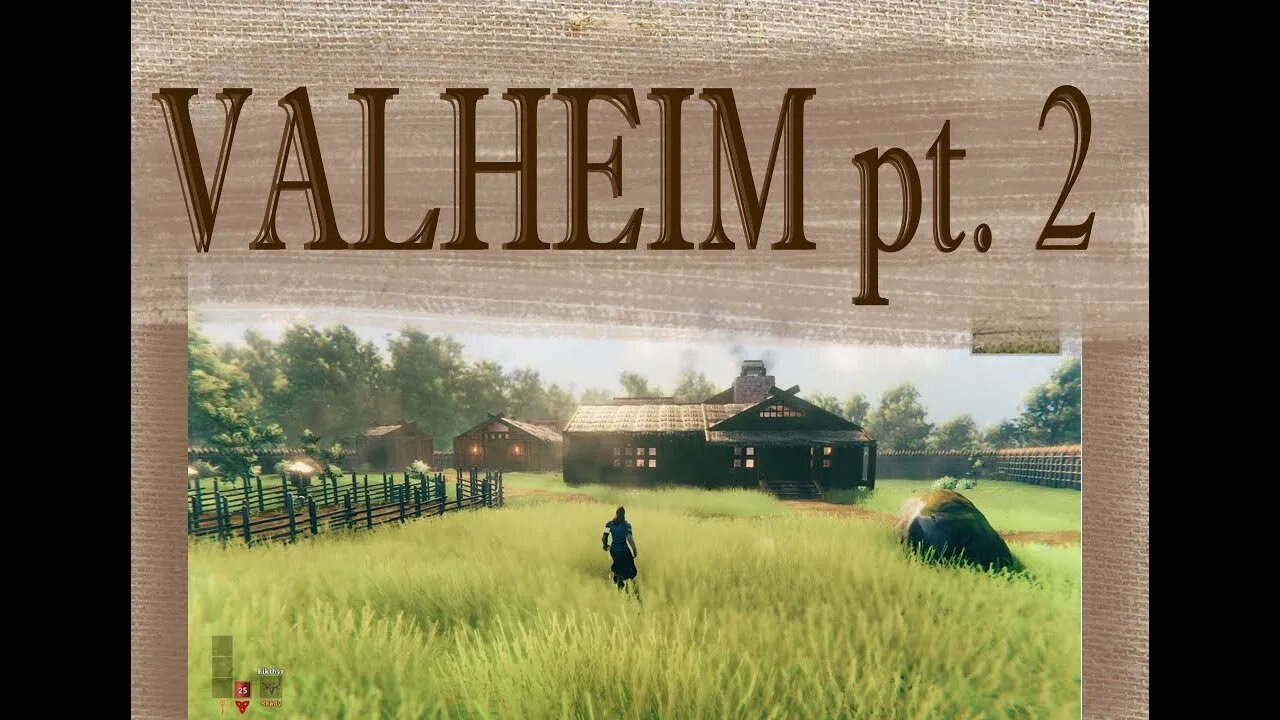 Valheim part 2 - Twitch Gaming Stream