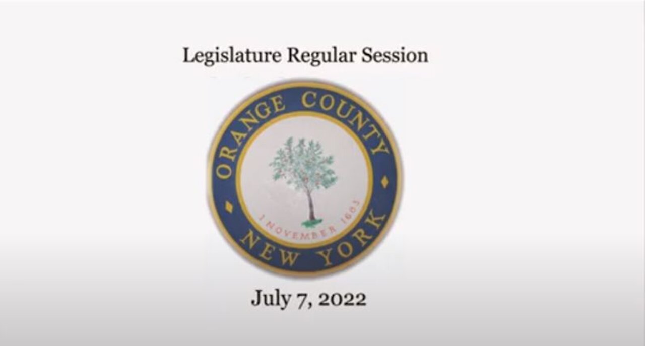 NYCA Petition Read at the Orange County Legislature July 7, 2022