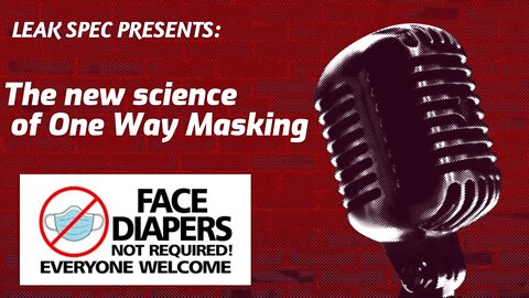 One Way Masking 