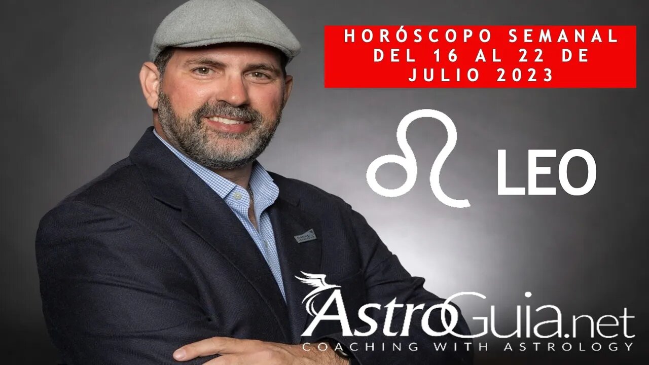 ♌ #LEO - #Horóscopo Semanal - Julio 16 al 22 del 2023 - 💥 PELIGRO 💥