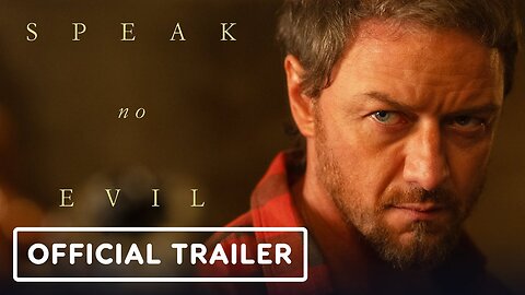 Speak No Evil - Official Trailer 2 (2024)