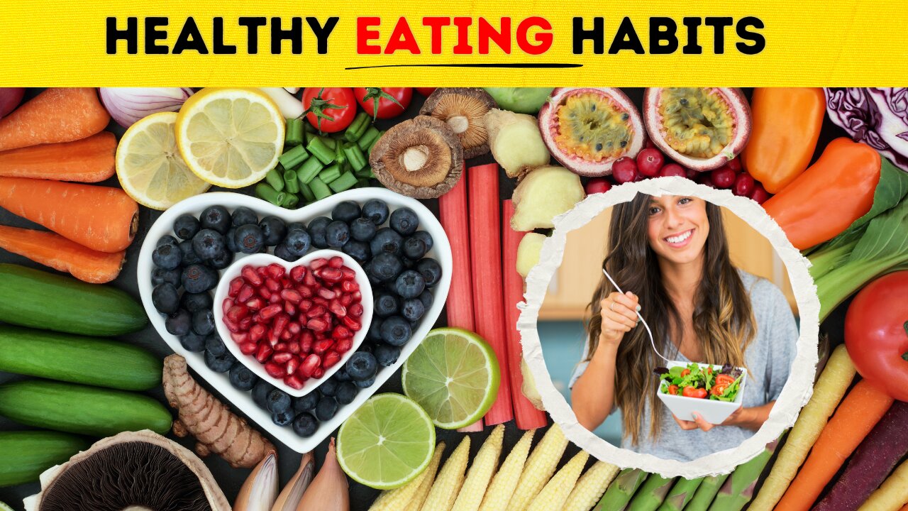 How To Develop Healthy Eating Habits