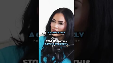 Stop using this dating strategy..