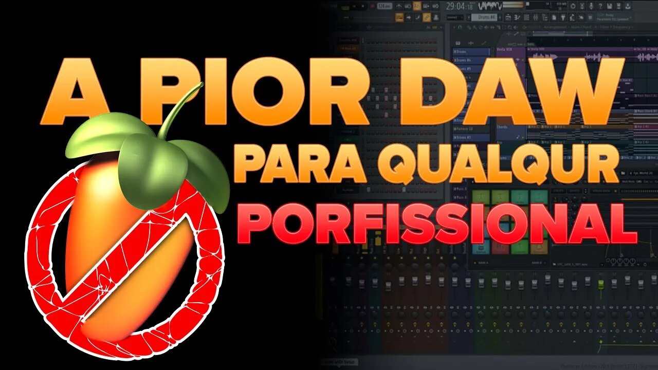 FL STUDIO - A PIOR DAW PARA MIXAGEM E MASTERIZAÇÃO