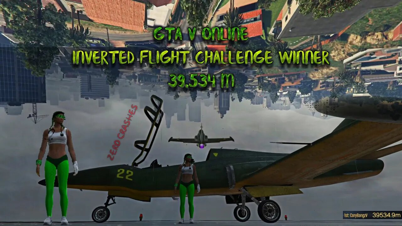 GTA V Online - Inverted Flight Challenge Winner (39.534 m)