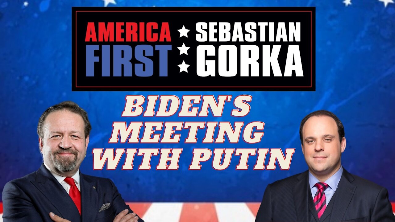 Biden's meeting with Putin. Boris Epshteyn with Sebastian Gorka on AMERICA First