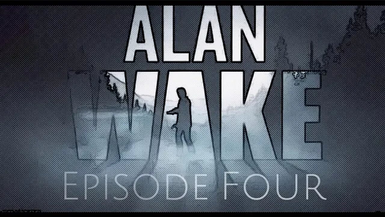 Alan Wake [E4] The Truth