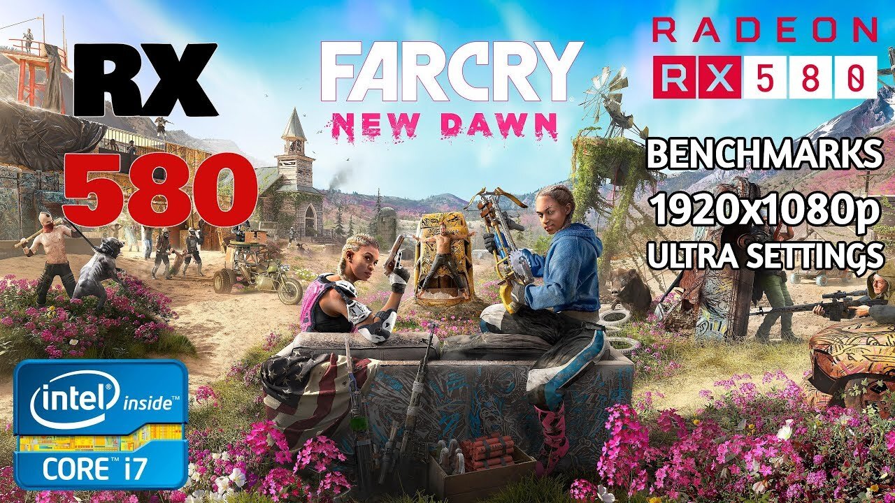 Far Cry New Dawn | Benchmark | Core i7 4790 + Rx 580 8gb OC |1080p ULTRA Settings