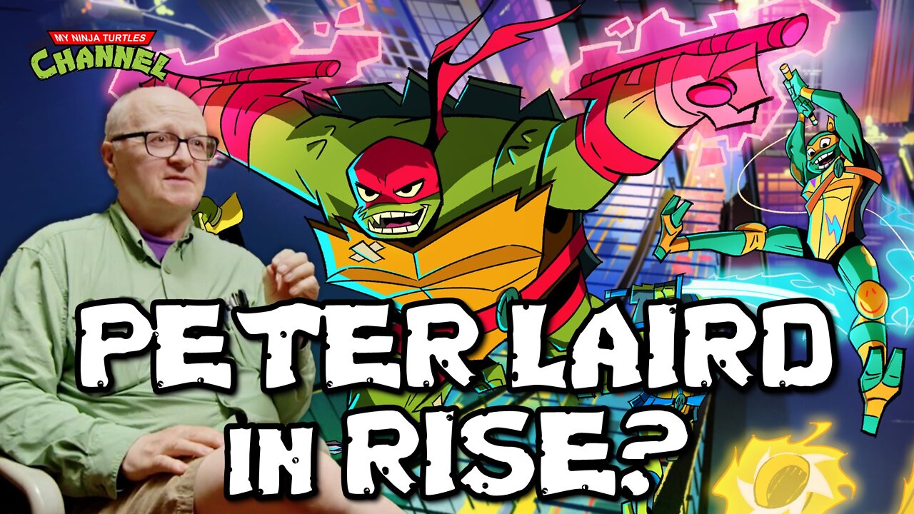 Was Peter Laird in Rise of the TMNT?