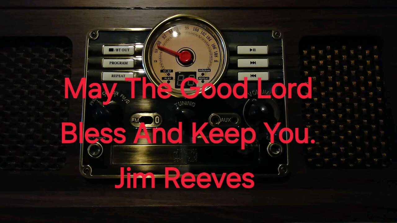 May The Good Lord Bless And Keep You. (Record)