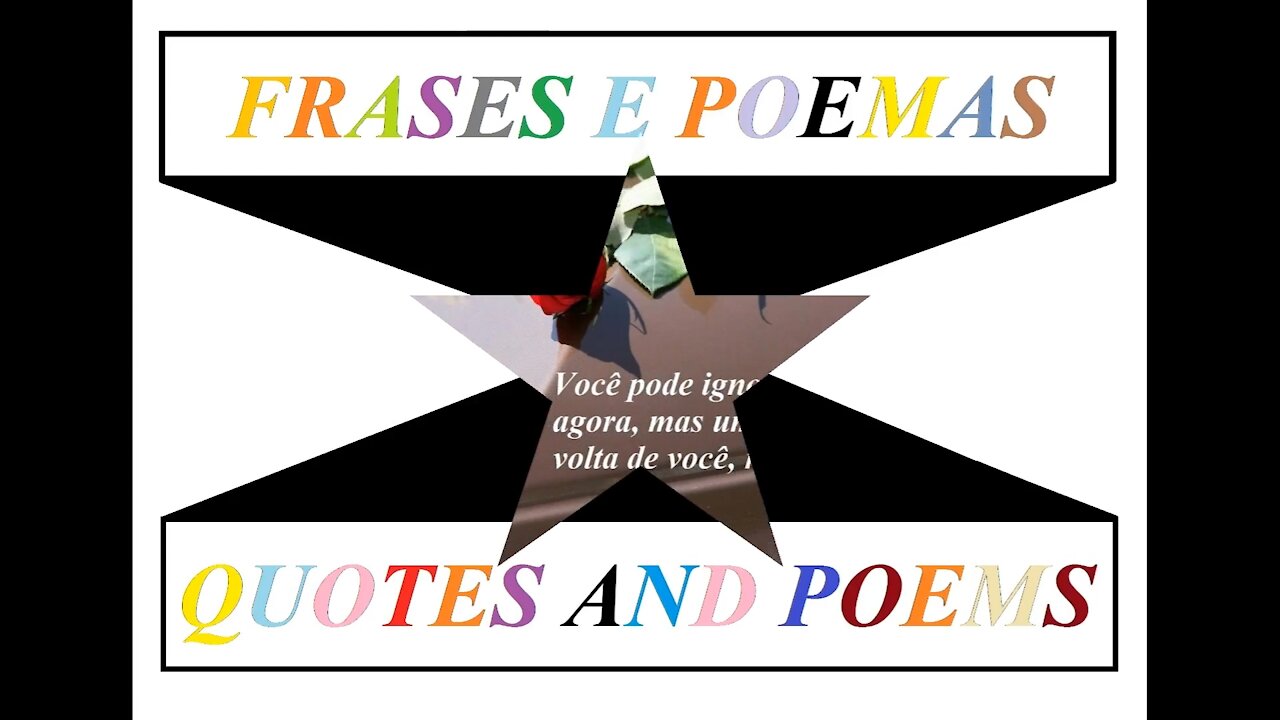 Você pode ignorar as pessoas agora, mas um dia... (Reflexão) [Frases e Poemas]