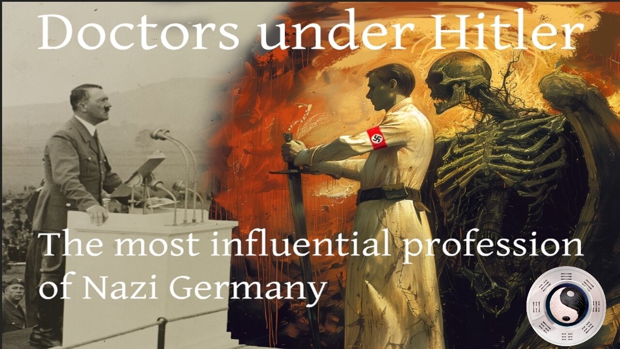 Doctors under Hitler: The most influential profession of Nazi Germany (1)