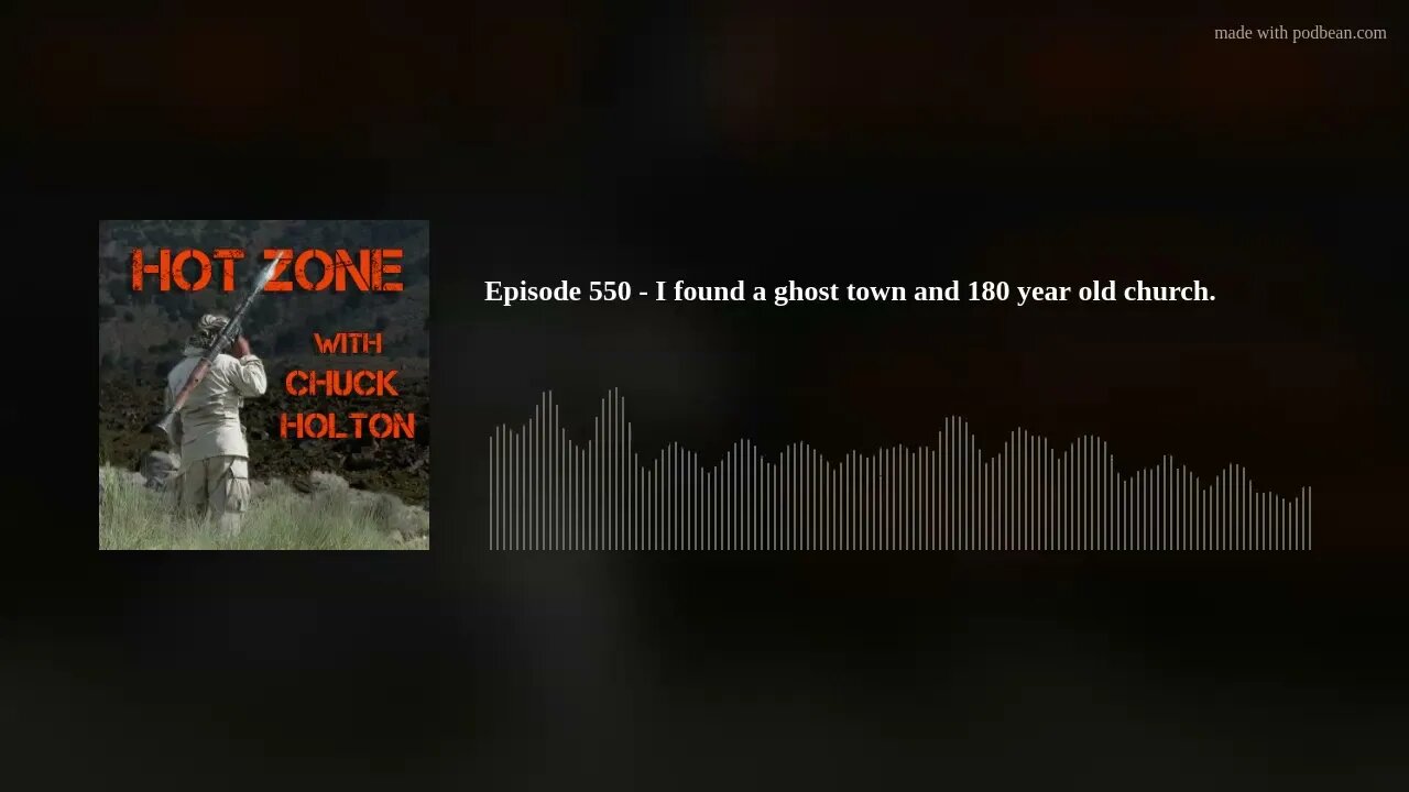 Episode 550 - I found a ghost town and 180 year old church.