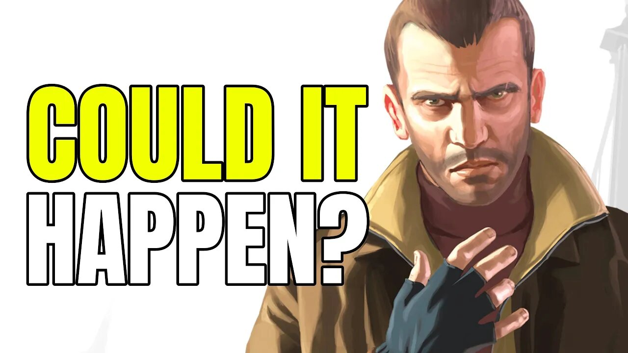 Will We Get A GTA 4 Remaster Soon?