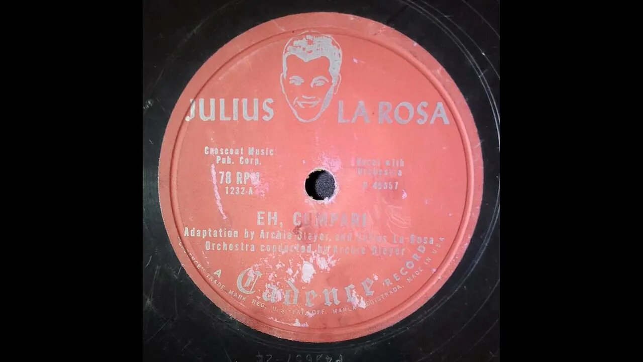 Julius La Rosa, Archie Bleyer – Eh, Cumpari