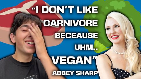 @Abbey Sharp is DISGUSTED by Carnivore Diet but LOVES Veganism