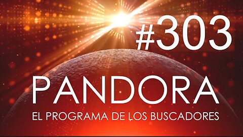 PANDORA #303: La Nueva Humanidad (Tertulia TE VEO) - Lectura de Entidades - ¿Nessie Encontrado?