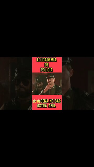 ESSA É A MELHOR CENA😅🤣😄, LOUCADEMIA DE POLÍCIA. #shorts #cortesdefilmes #viralvideo