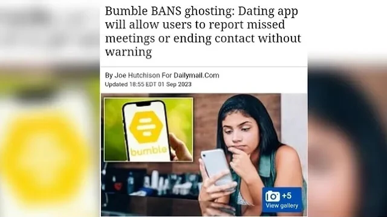 Bumble BANS Ghosting Dating App Will Allow Users To Report Missed Meetings