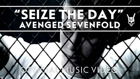 Avenged Sevenfold Seize The Day (Official Music Video)