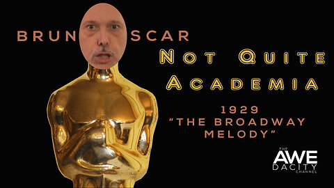 BrunoOscar: Best Picture 1929 - The Broadway Melody