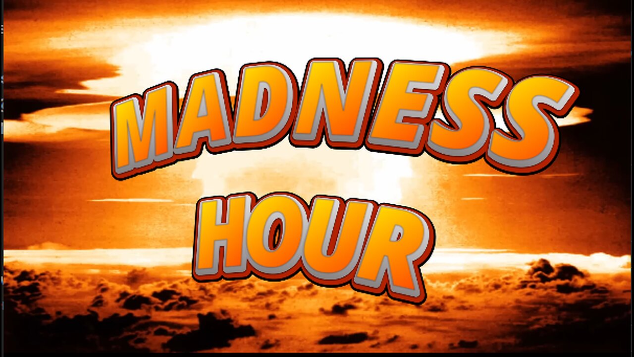 Madness Hour - Variety Show Ep. 1