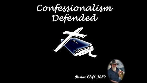 Confessionalism Defended