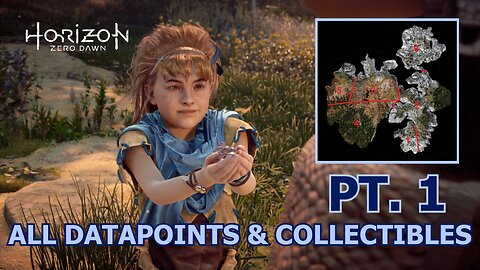 Horizon Zero Dawn ALL Datapoints & Collectibles BY LOCATION | Pt 1 - The Embrace/Sacred Lands