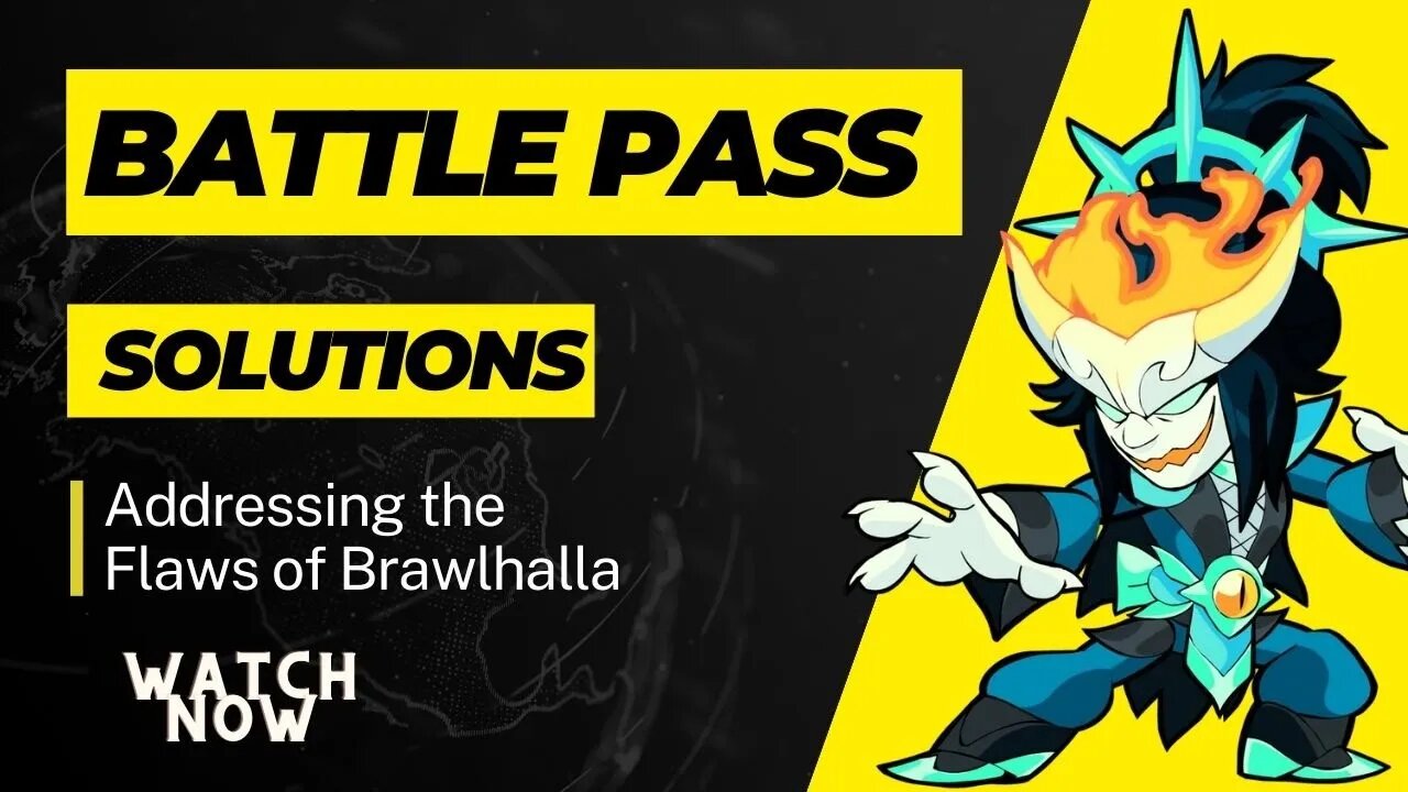 Addressing the Flaws of Brawlhalla's Battle Pass and Offering Solutions