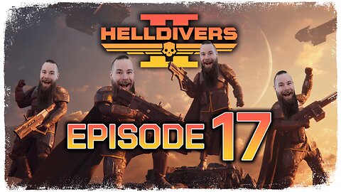 Helldivers 2 // Episode 17 // RAILGUN TO THE FACE // Gameplay Walkthrough