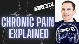 Chronic Pain Explained