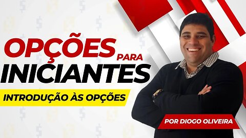 Introdução ao Mercado de Opções: Como funcionam e por que você deve investir nele🤑