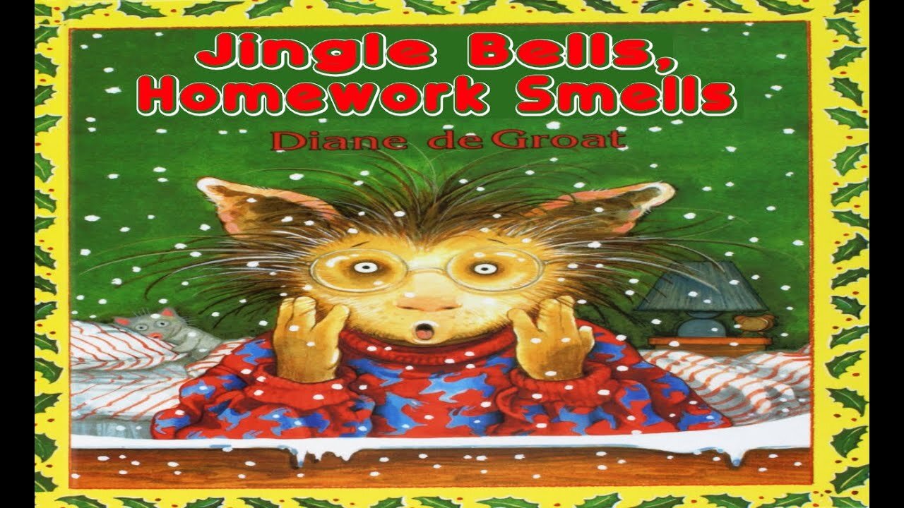 Jingle Bells, Homework Smells | Read Aloud | Simply Storytime