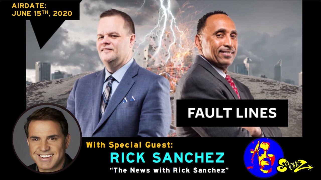 Fault Lines Radio - "Sanchez & Sanchez" (June 15th, 2020)