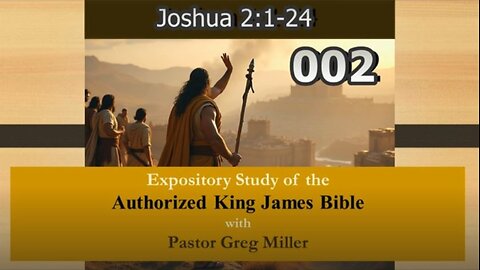 002 Joshua 2:1-24 (Joshua Studies)