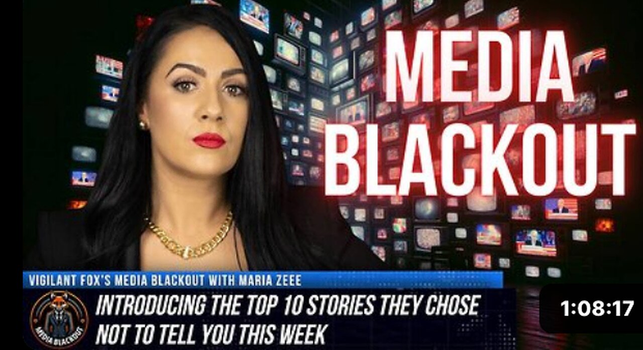 Media Blackout: 10 News Stories They Chose Not to Tell You – Episode 28