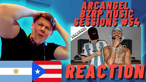 ARCANGEL || BZRP Music Sessions #54 | 🇮🇪IRISH REACTION